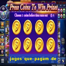 jogos que pagam de verdade sem depositar nada